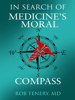 cover image of In Search of Medicine's Moral Compass
